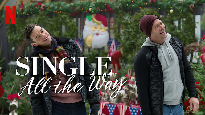 Single All The Way (Netflix Exclusive Coming December 2021)